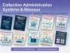 Collection Administration Système & Réseaux – De Débutant à Professionnel IT