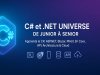 C# et .NET Universe – La Progression Complète du Développeur Moderne (De Junior à Senior)